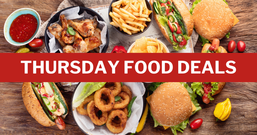 Every Thursday Food and Restaurant Deals – Cheap Eats Near You